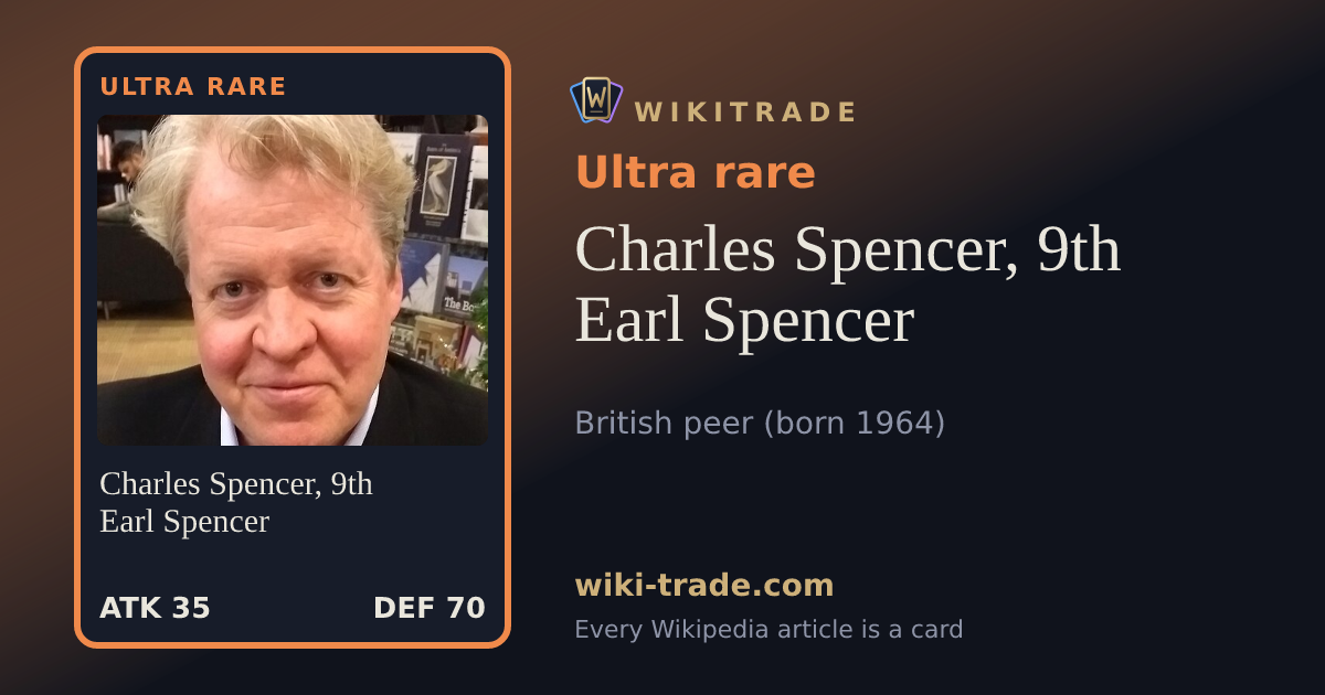 Charles Spencer, 9th Earl Spencer — Ultra rare card