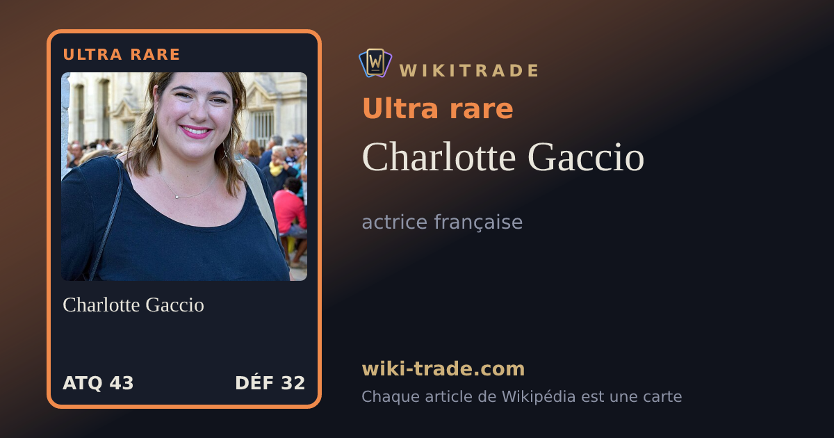Charlotte Gaccio — carte Ultra rare