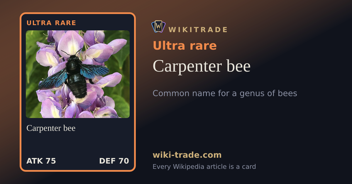 Carpenter bee — Ultra rare card