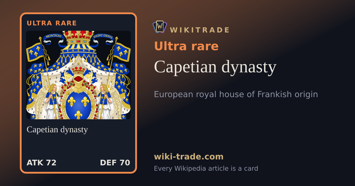 Capetian dynasty — Ultra rare card