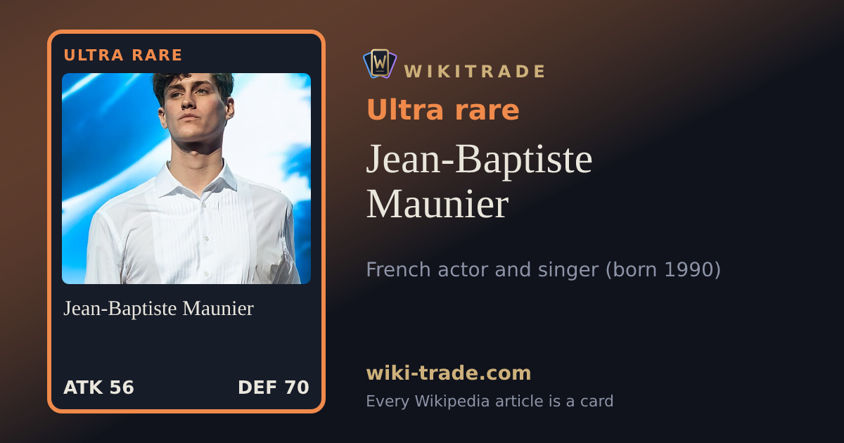 Jean-Baptiste Maunier — Ultra rare card