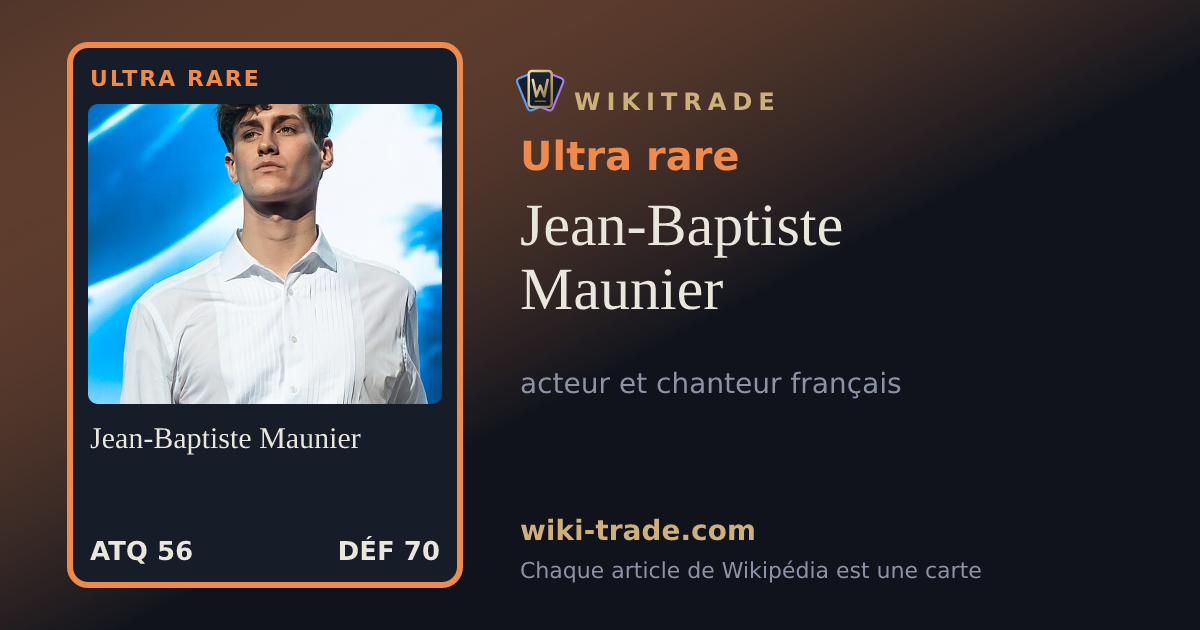 Jean-Baptiste Maunier — carte Ultra rare