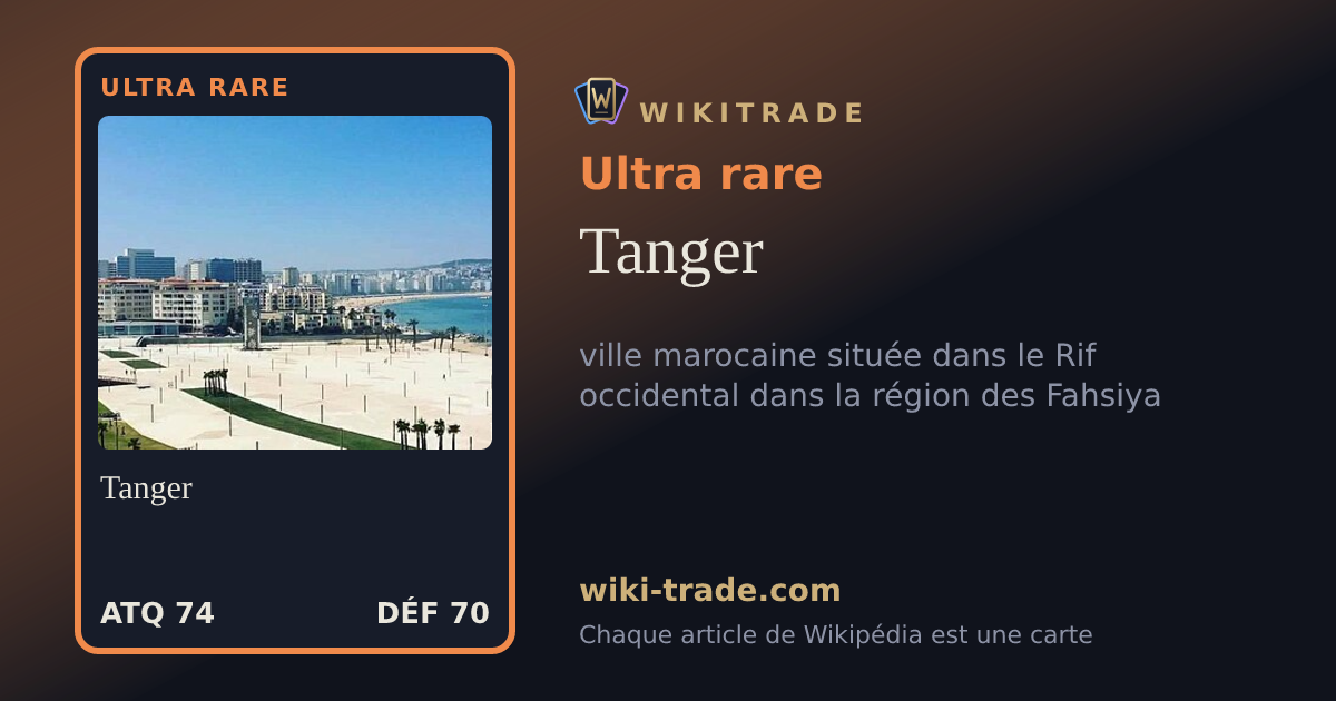 Tanger — carte Ultra rare