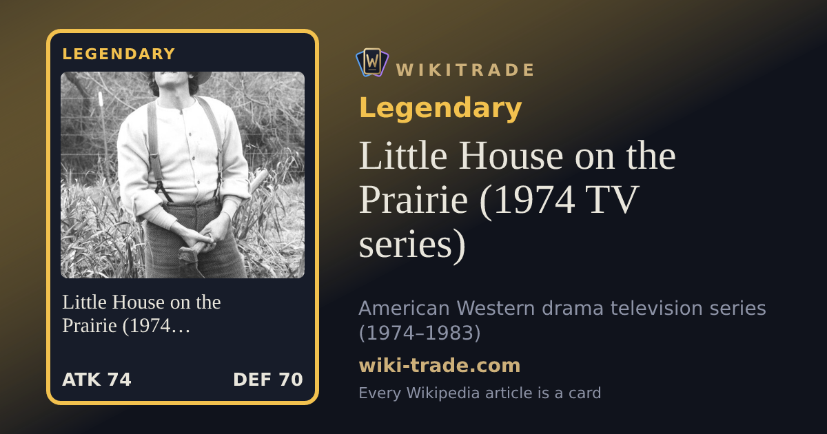 Little House on the Prairie (1974 TV series) — Legendary card