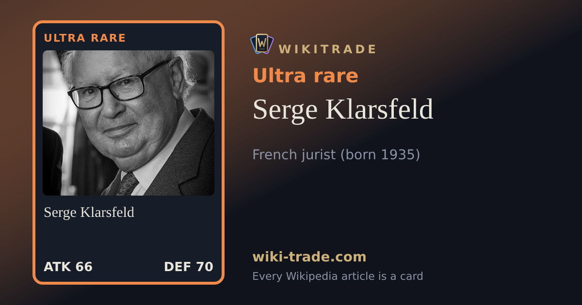 Serge Klarsfeld — Ultra rare card