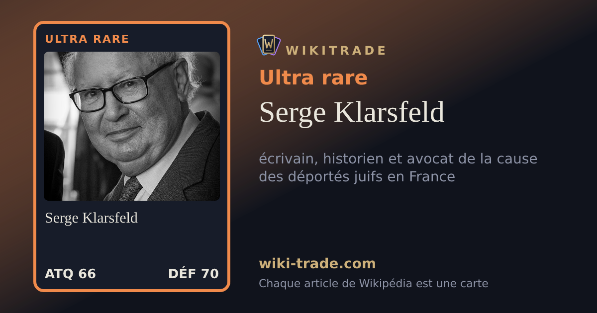 Serge Klarsfeld — carte Ultra rare