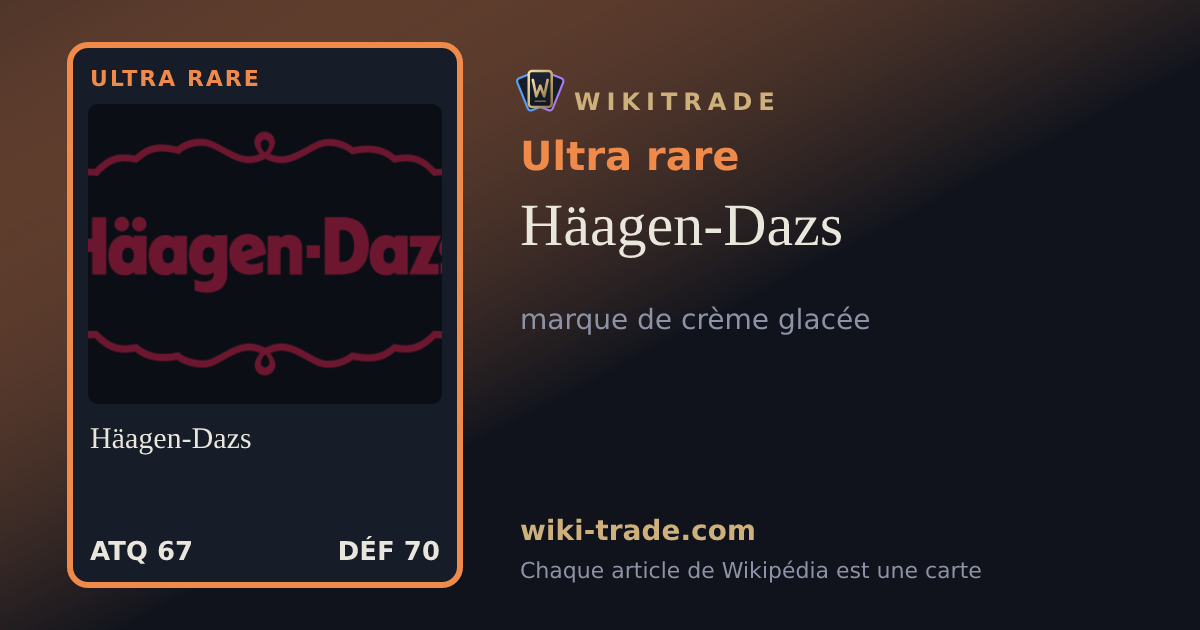 Häagen-Dazs — carte Ultra rare