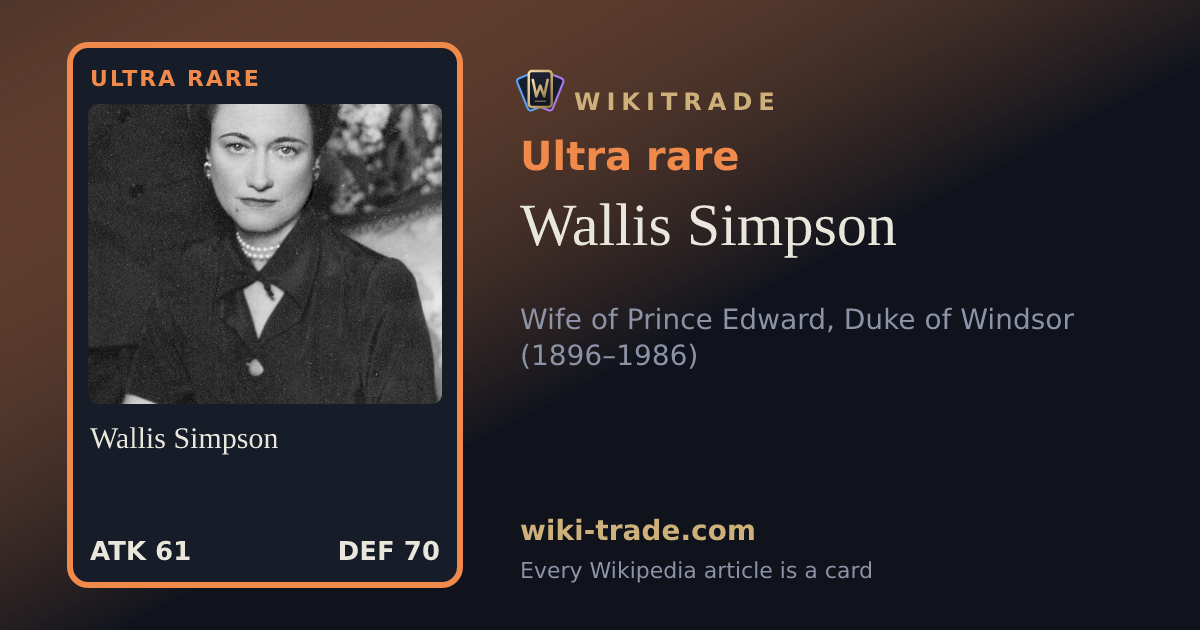Wallis Simpson — Ultra rare card
