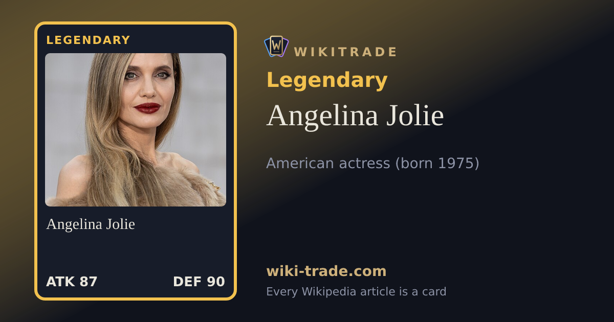 Angelina Jolie — Legendary card