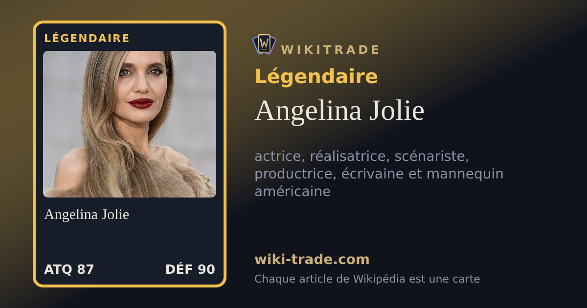 Angelina Jolie — carte Légendaire