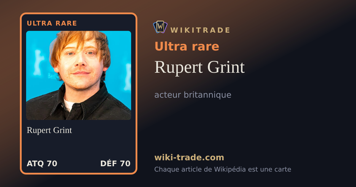 Rupert Grint — carte Ultra rare