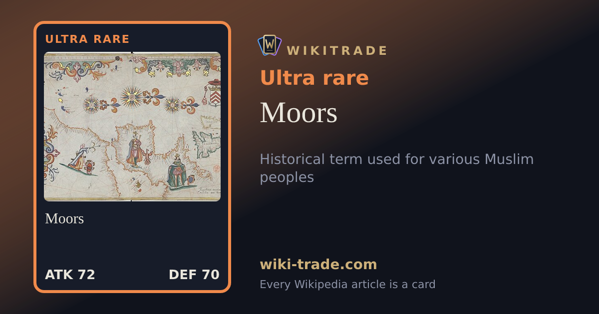 Moors — Ultra rare card