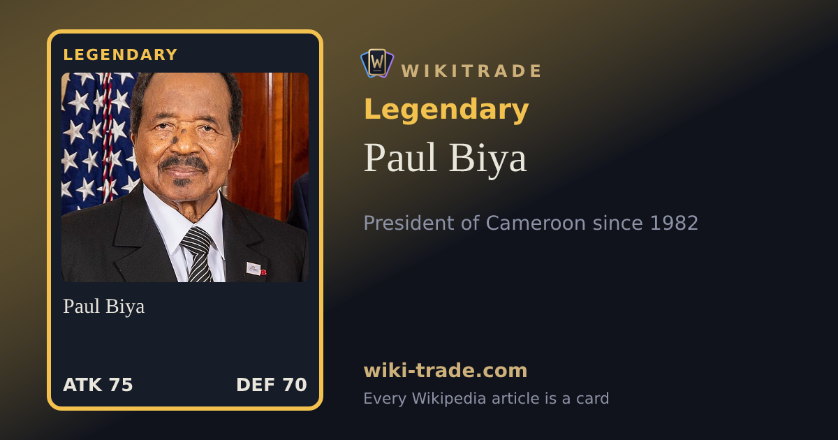 Paul Biya — Legendary card
