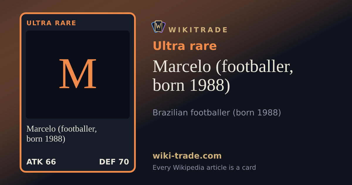 Marcelo (footballer, born 1988) — Ultra rare card