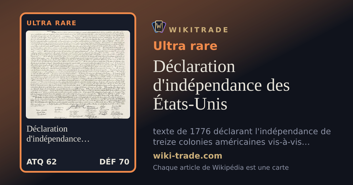 Déclaration d'indépendance des États-Unis — carte Ultra rare