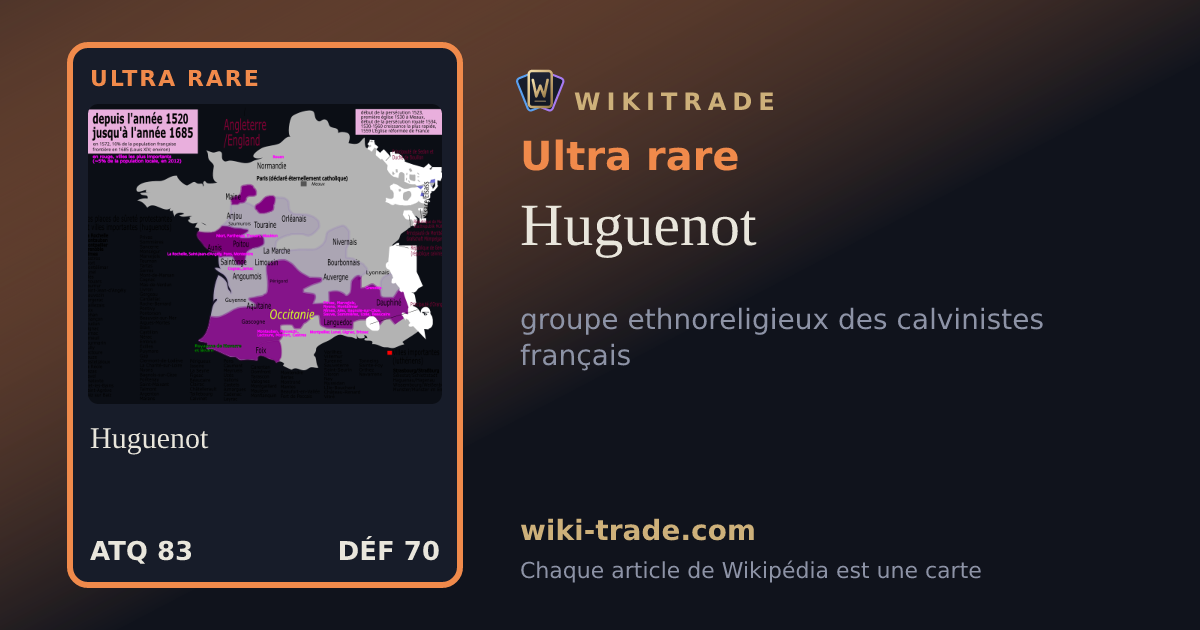 Huguenot — carte Ultra rare