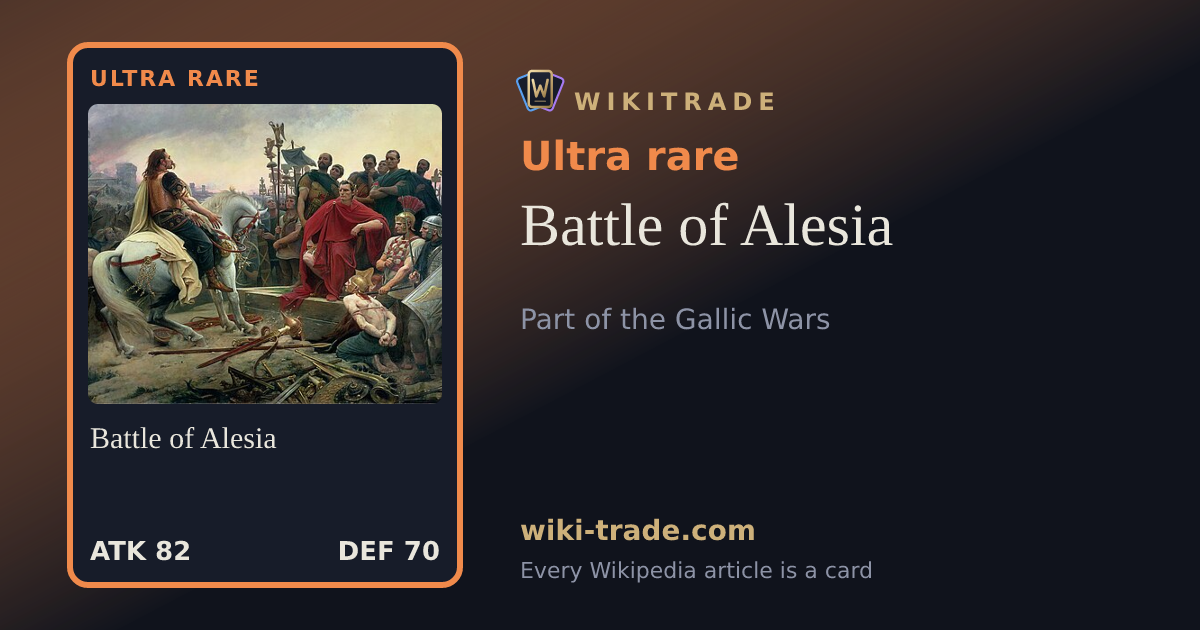 Battle of Alesia — Ultra rare card