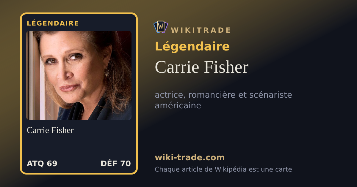 Carrie Fisher — carte Légendaire