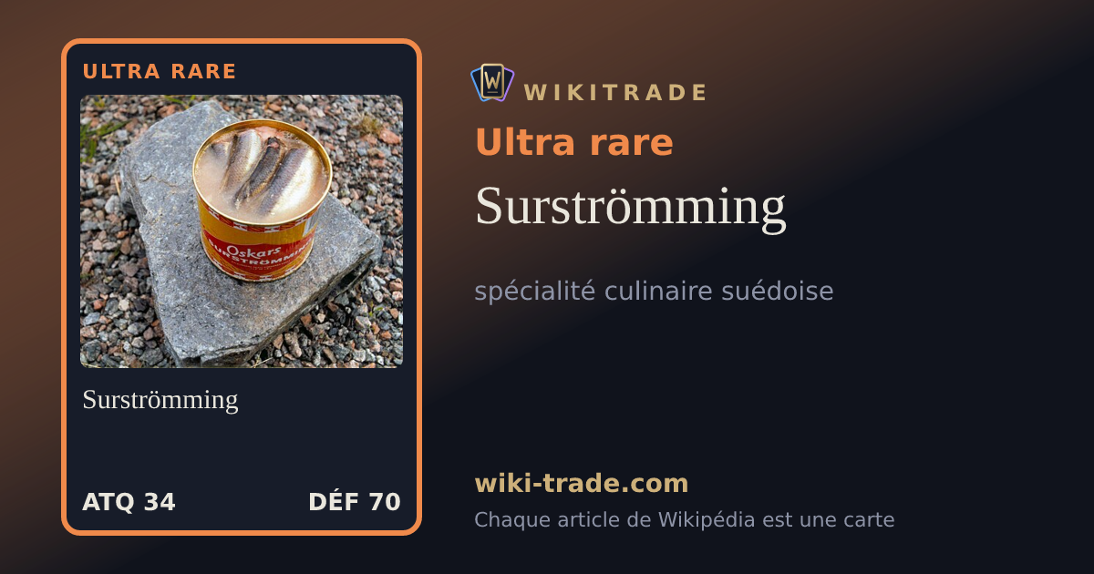 Surströmming — carte Ultra rare