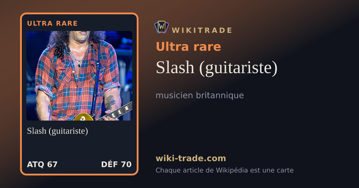 Slash (guitariste) — carte Ultra rare