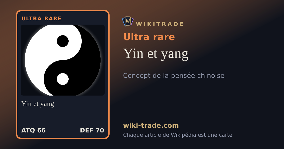 Yin et yang — carte Ultra rare
