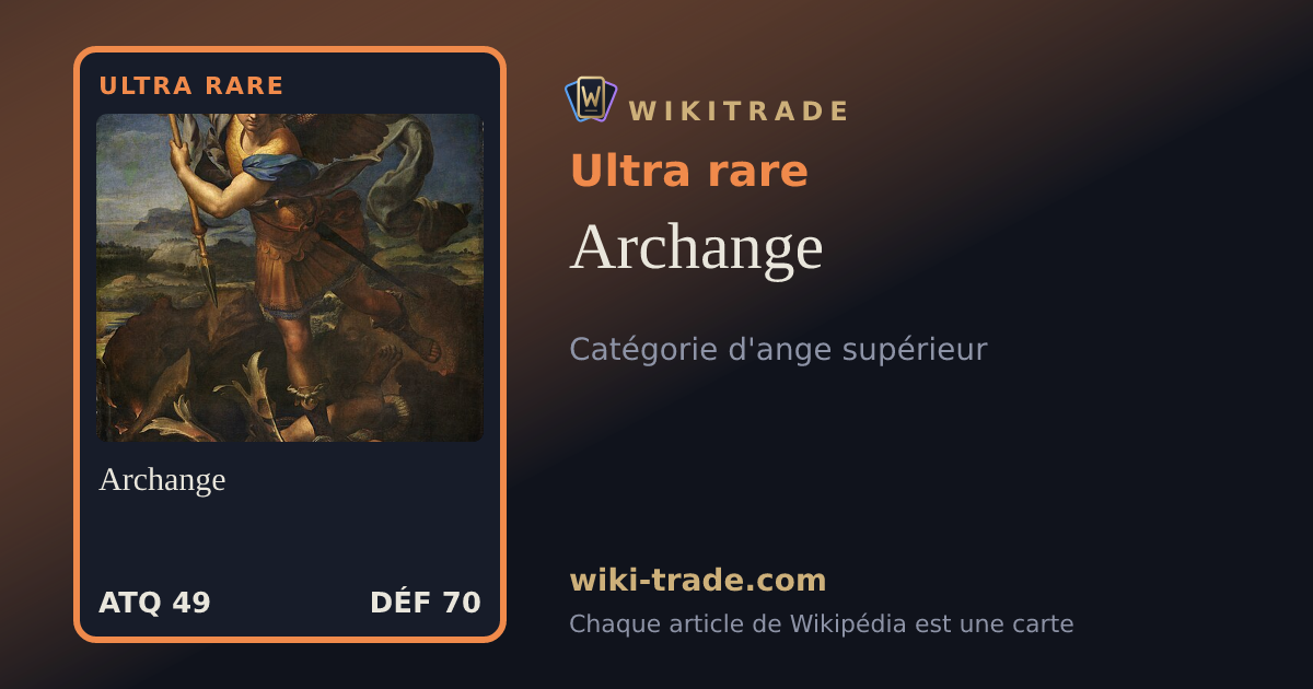 Archange — carte Ultra rare