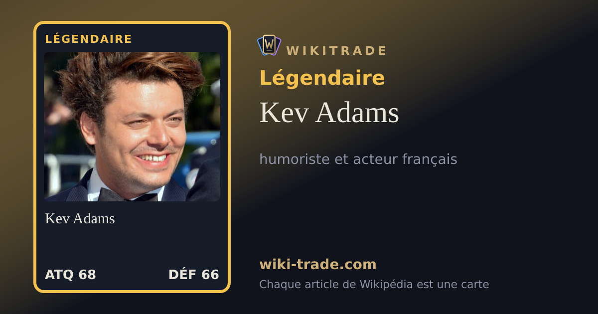 Kev Adams — carte Légendaire