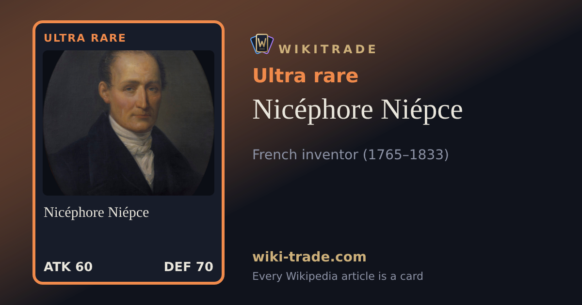 Nicéphore Niépce — Ultra rare card