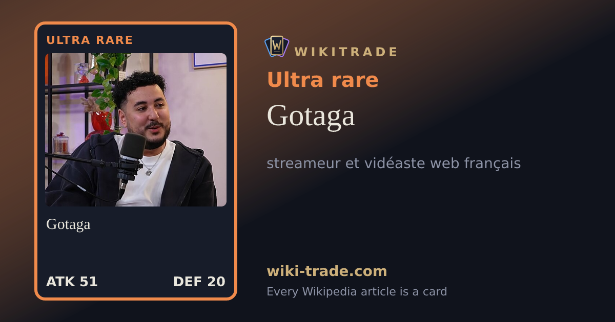 Gotaga — Ultra rare card