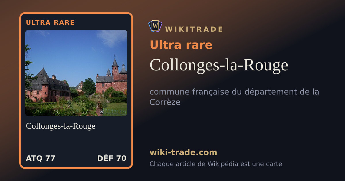 Collonges-la-Rouge — carte Ultra rare