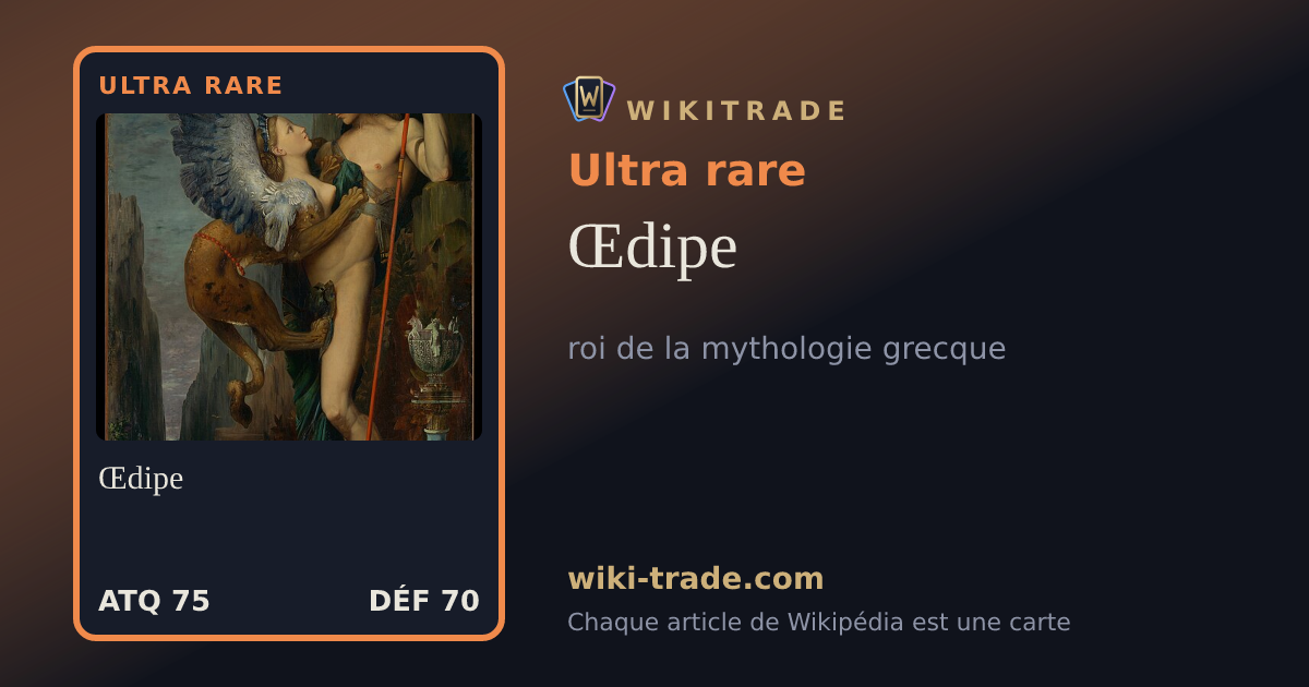Œdipe — carte Ultra rare