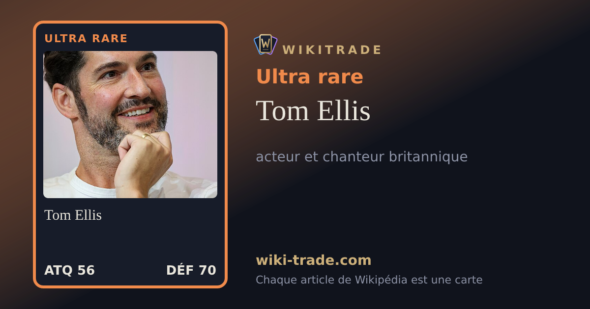 Tom Ellis — carte Ultra rare