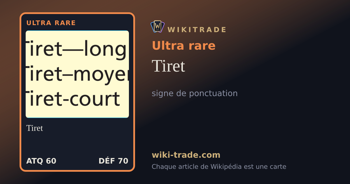 Tiret — carte Ultra rare