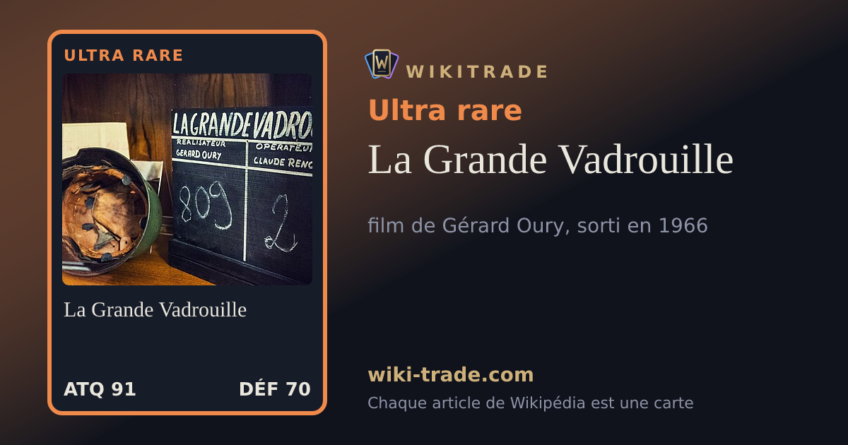 La Grande Vadrouille — carte Ultra rare