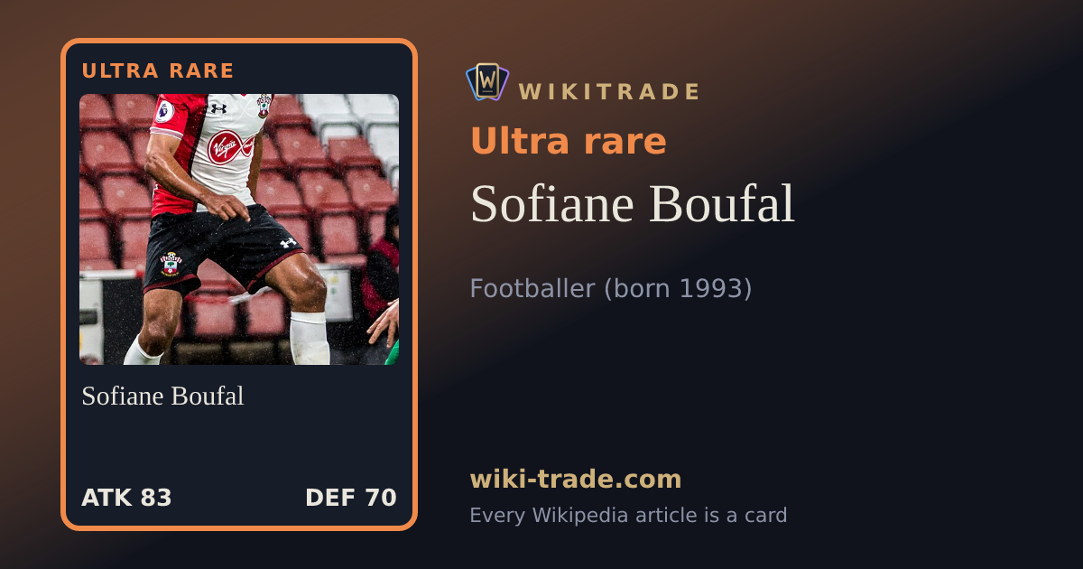 Sofiane Boufal — Ultra rare card