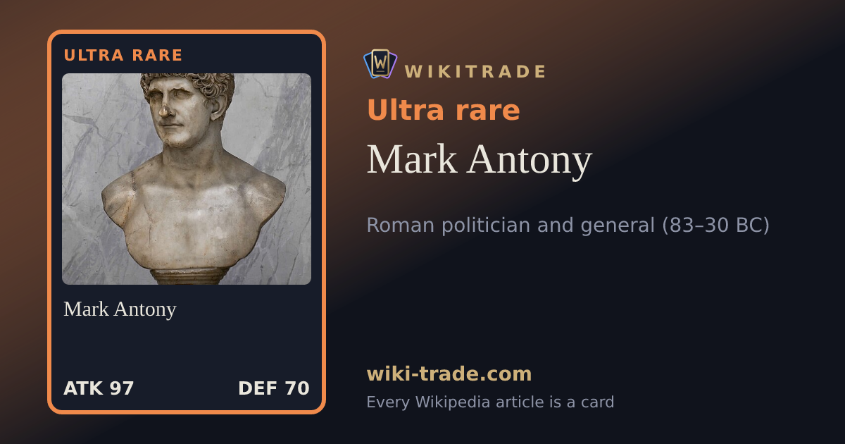 Mark Antony — Ultra rare card