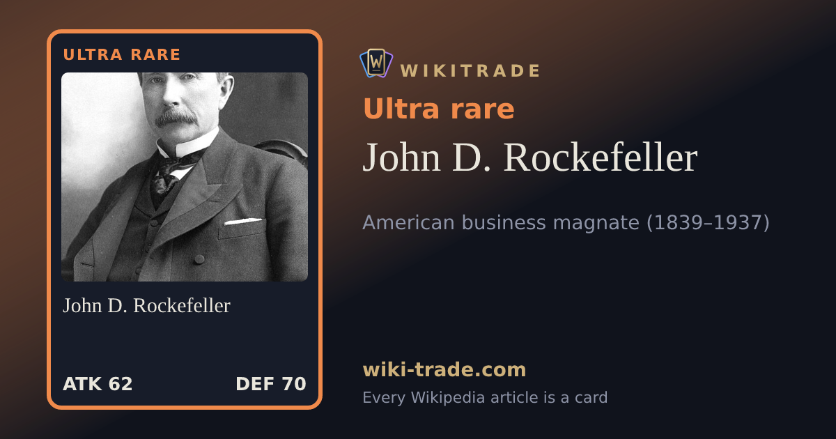 John D. Rockefeller — Ultra rare card
