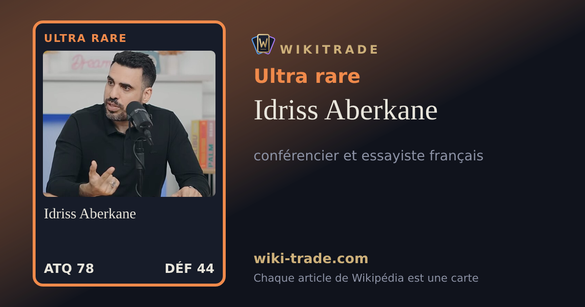 Idriss Aberkane — carte Ultra rare