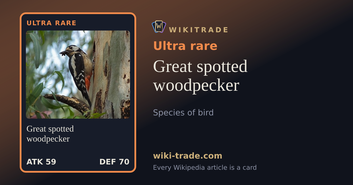 Great spotted woodpecker — Ultra rare card