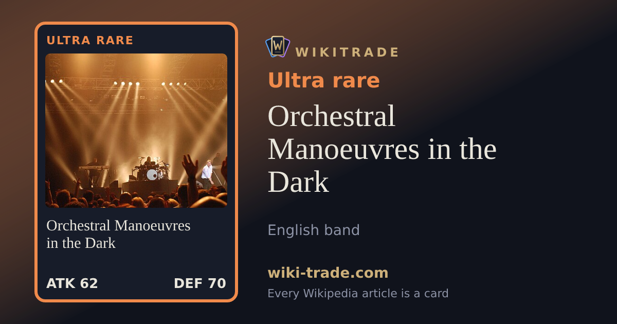 Orchestral Manoeuvres in the Dark — Ultra rare card