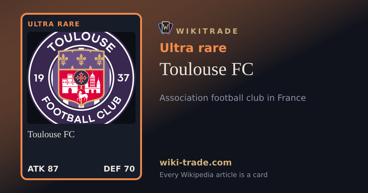 Toulouse FC — Ultra rare card