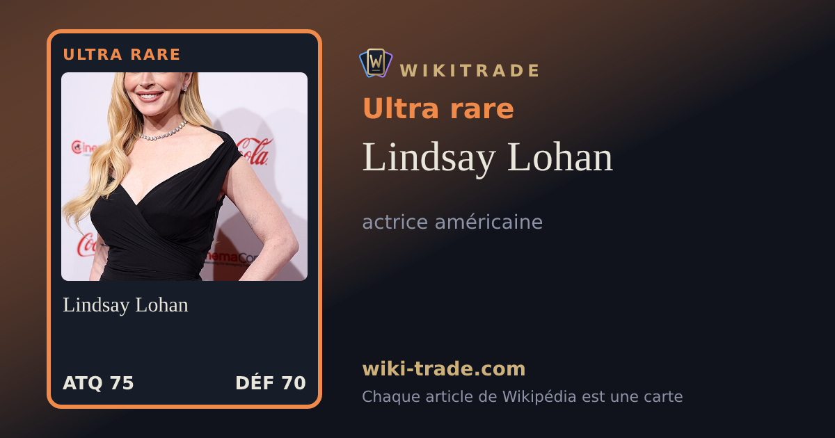 Lindsay Lohan — carte Ultra rare