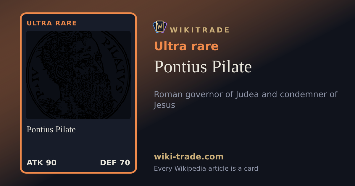 Pontius Pilate — Ultra rare card