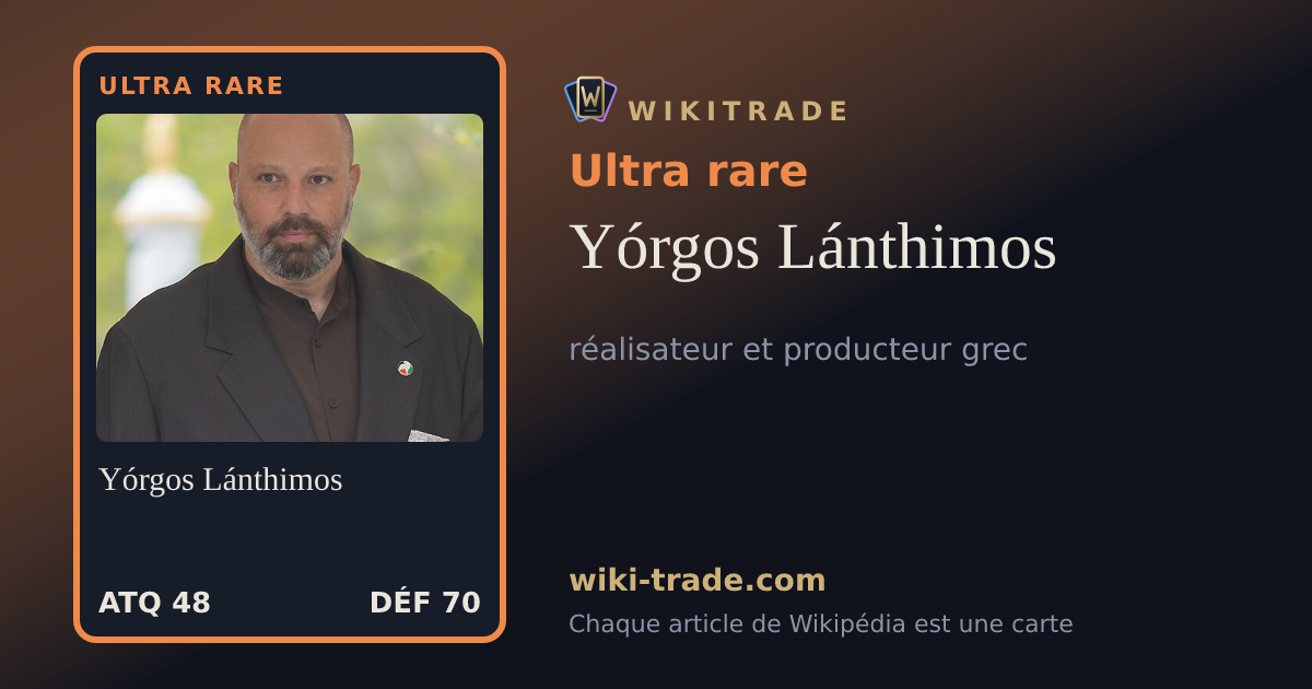 Yórgos Lánthimos — carte Ultra rare