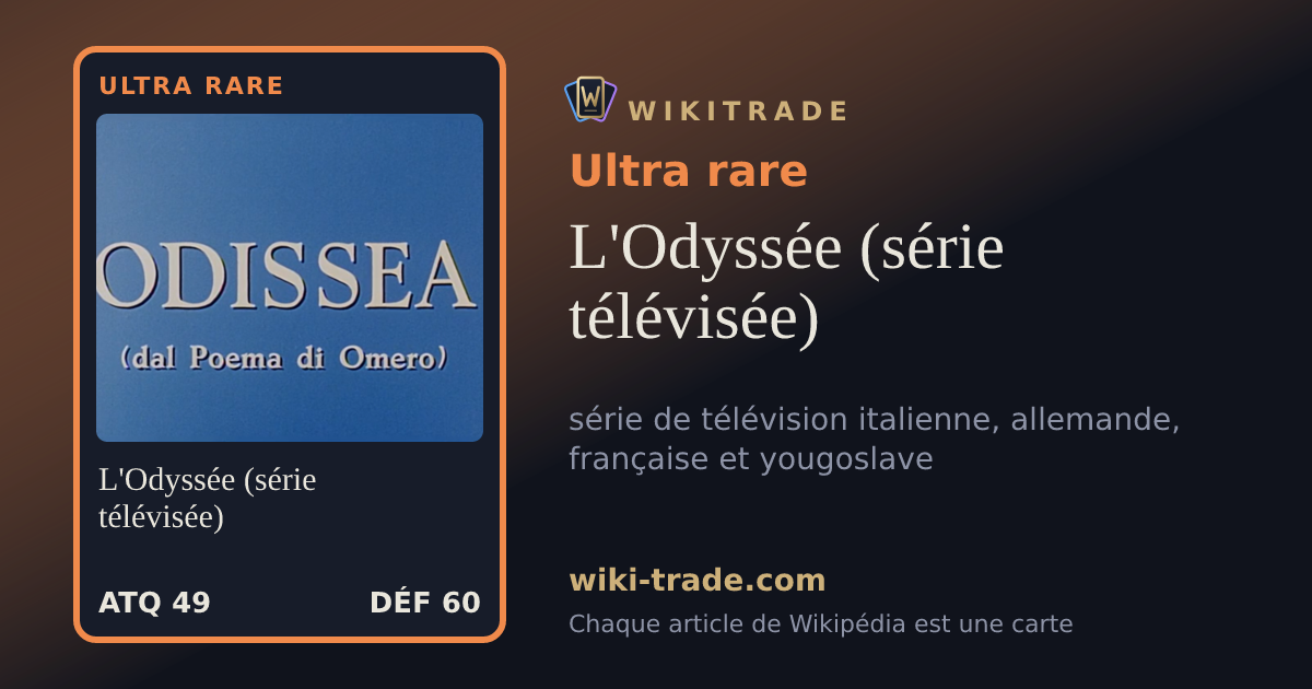 L'Odyssée (série télévisée) — carte Ultra rare