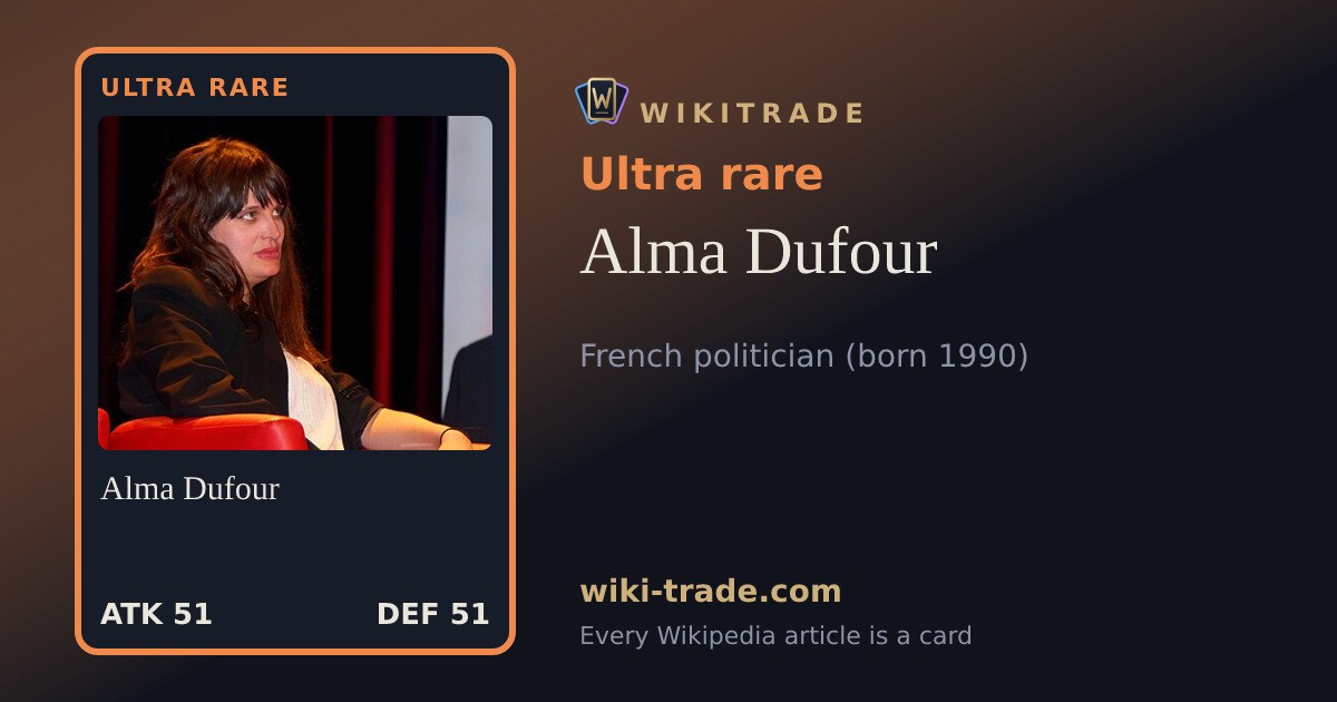 Alma Dufour — Ultra rare card