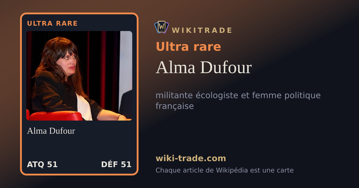 Alma Dufour — carte Ultra rare
