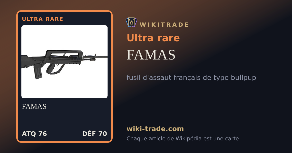 FAMAS — carte Ultra rare