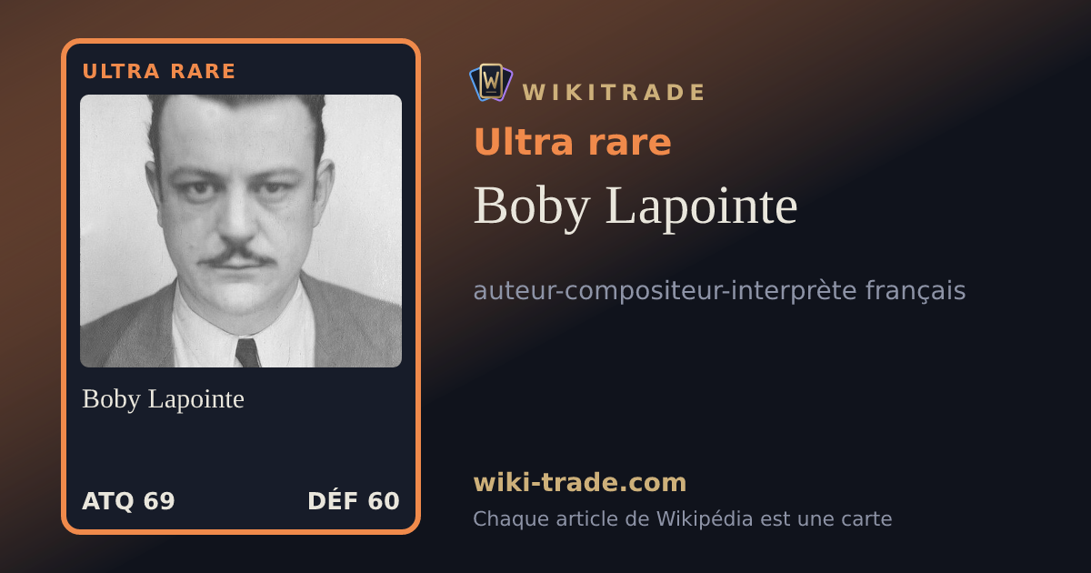 Boby Lapointe — carte Ultra rare