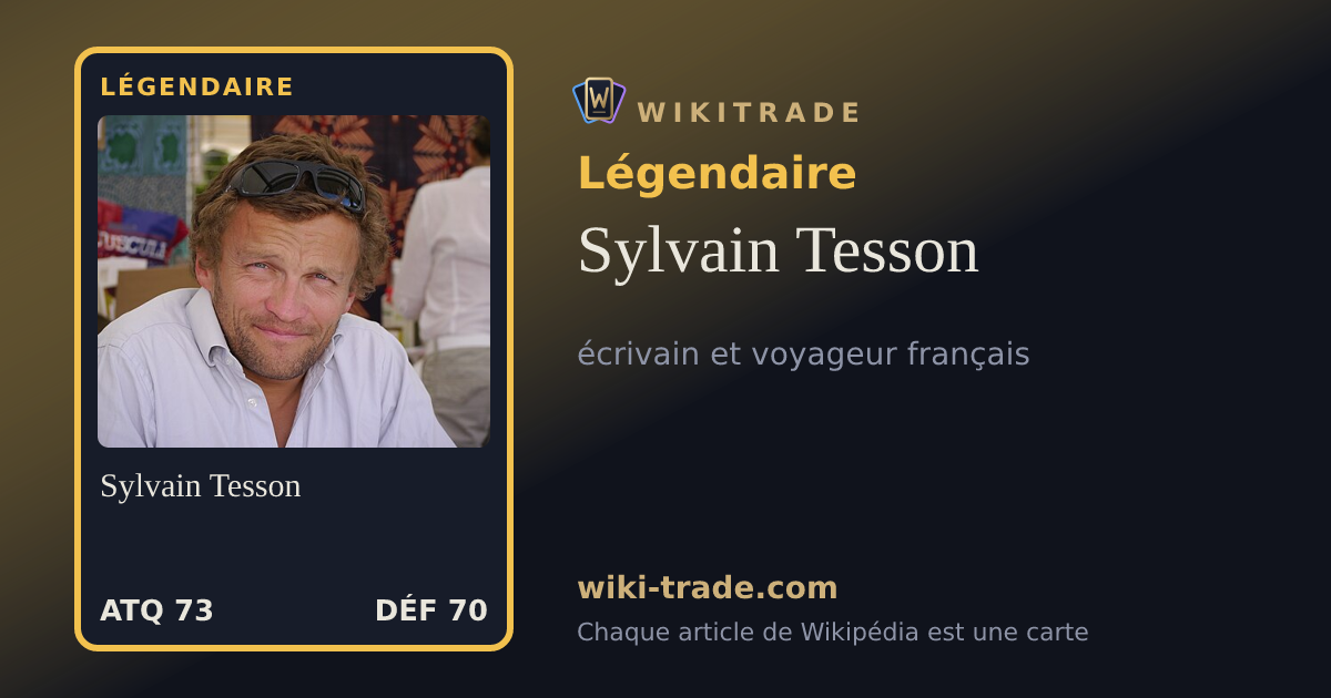 Sylvain Tesson — carte Légendaire